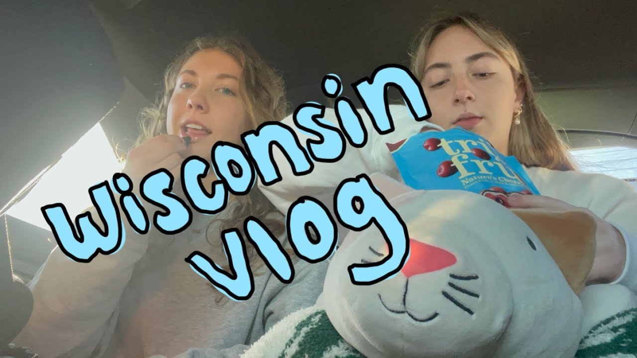 wisconsin vlog!!