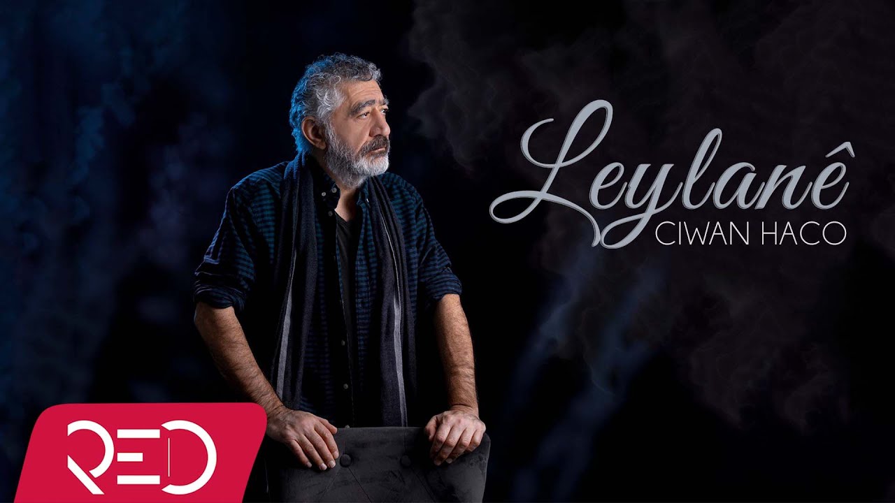 Ciwan Haco - Leylanê [Official Audio]