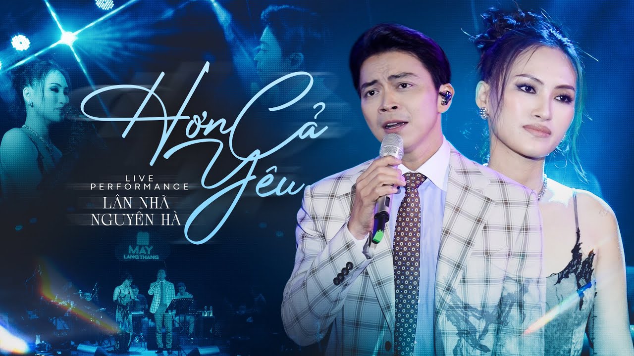 NGUYÊN HÀ & LÂN NHÃ bắt tay 