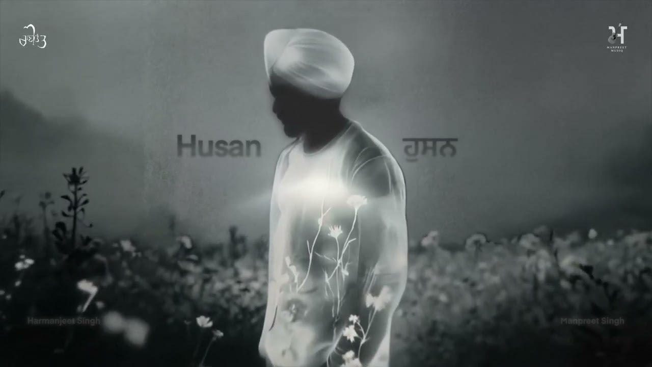 ਹੁਸਨ | Husan | Manpreet Singh | Harmanjeet Singh | Album Hor Duniya | Rani Tatt | Punjabi Song 2026