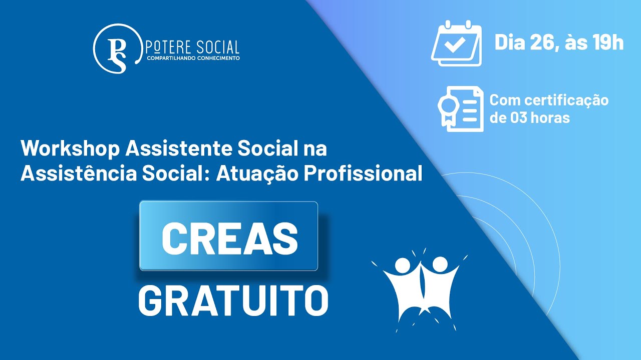 Assistente Social na Assistência Social: Atuação Profissional - CREAS