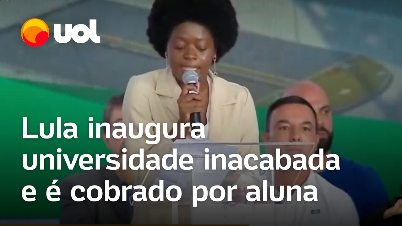 Em inauguração com Lula, estudante diz que 'apenas metade' de campus universitário foi entregue