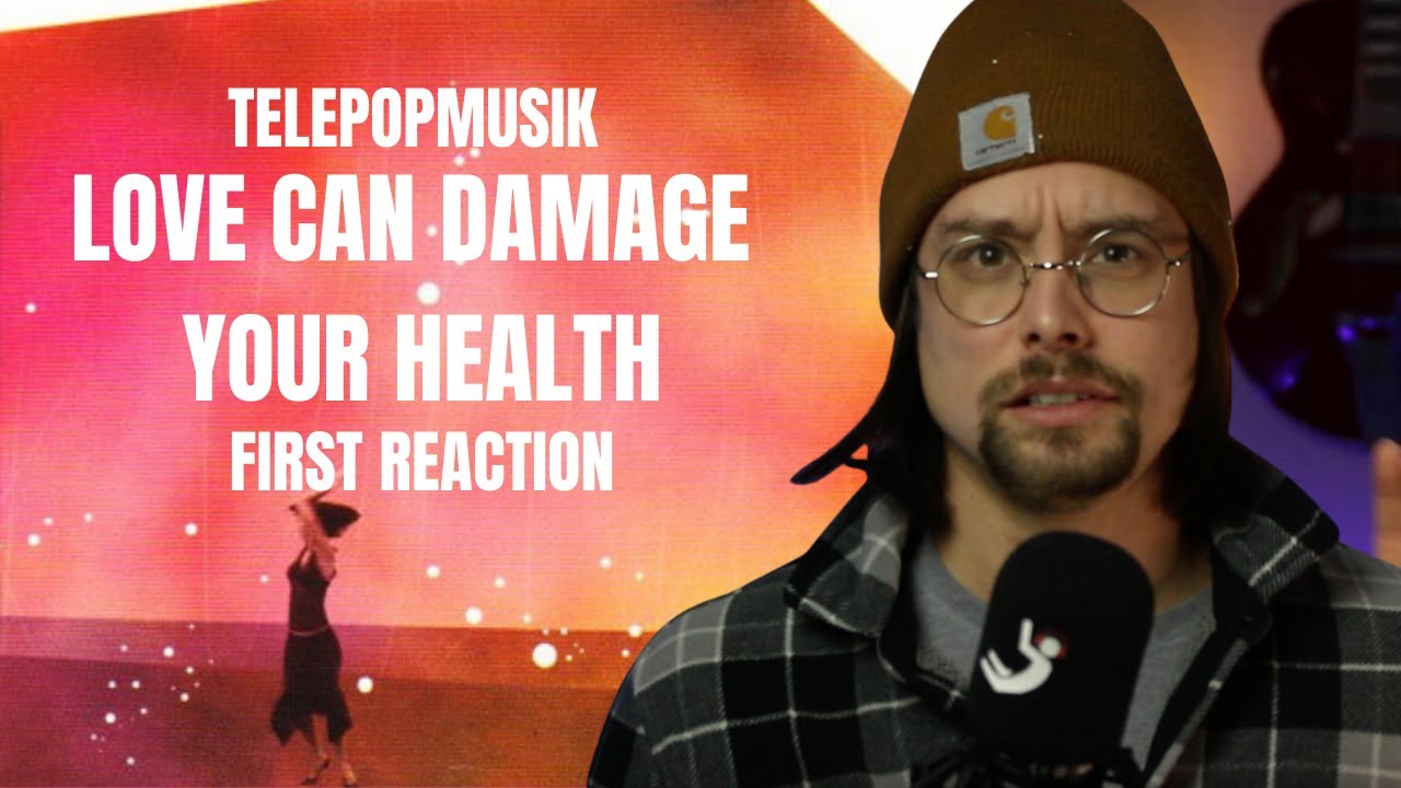 Love Can Damage Your Health - TelepopMusik || Reaction