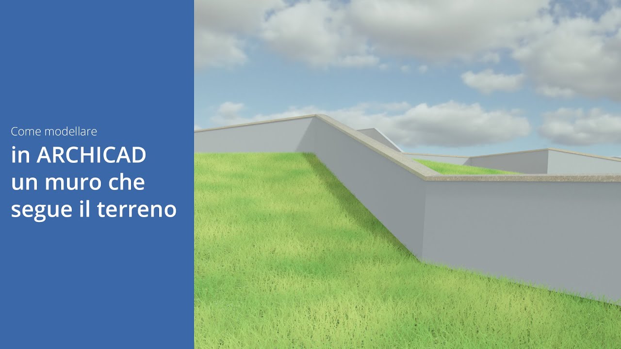 Come modellare in ARCHICAD un Muro che segue il terreno