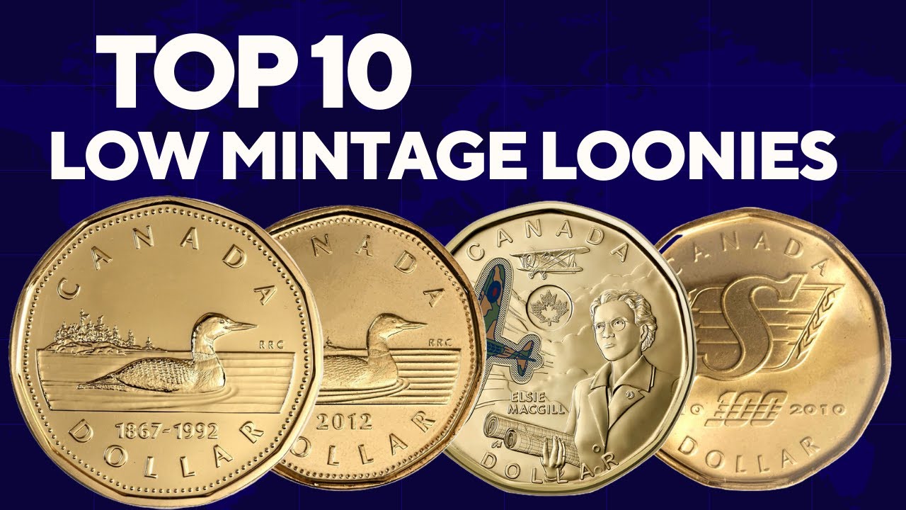 Top 10 Loonies, Low Mintage 5 Million or less minted.   Canada $1 coins #mapleleafnumismatics #coins