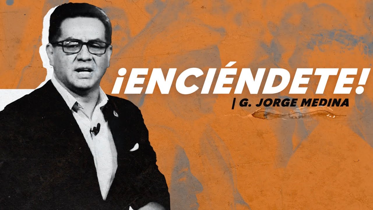 &iexcl;ENCI&Eacute;NDETE! | G. Jorge Medina