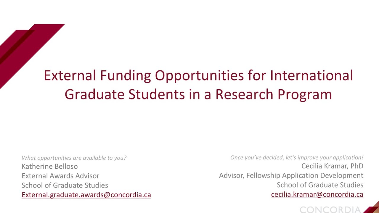 External Funding opportunities for International Graduate students in a Research-based program 2025