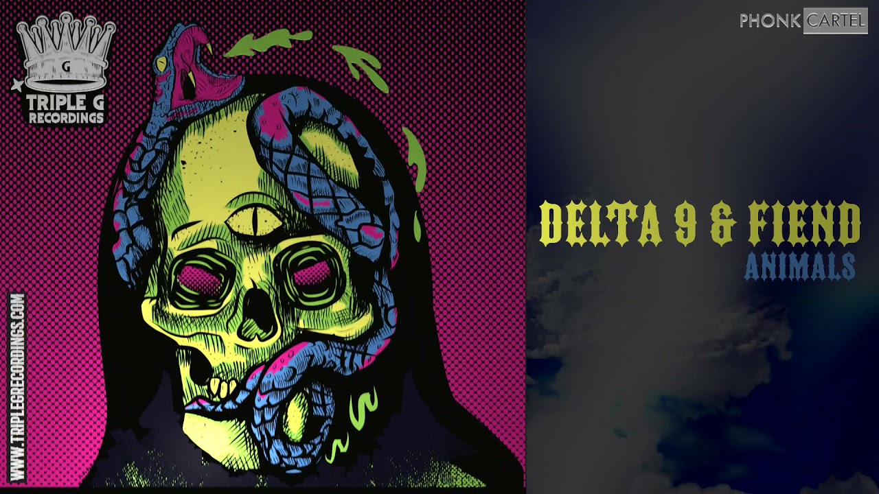 Delta 9 & Fiend - Animals