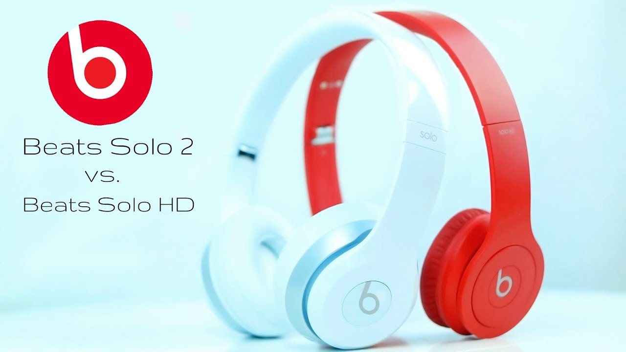 Beats by Dre Solo 2 vs. 