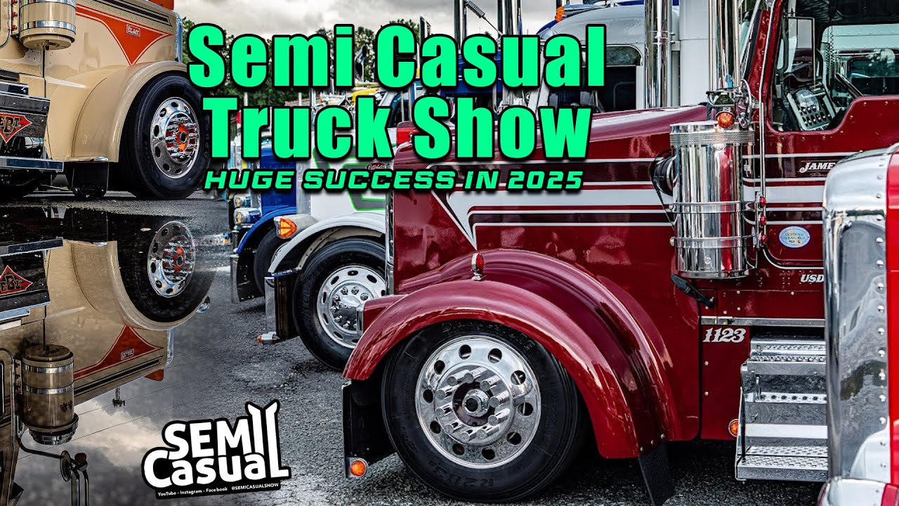 Semi Casual Truck Show 2025