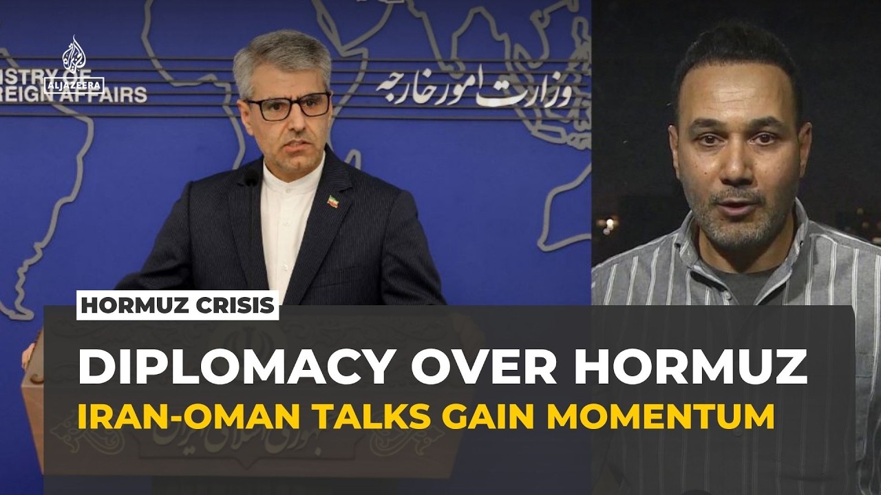 Iran-Oman Hormuz talks progress, US acknowledges advance