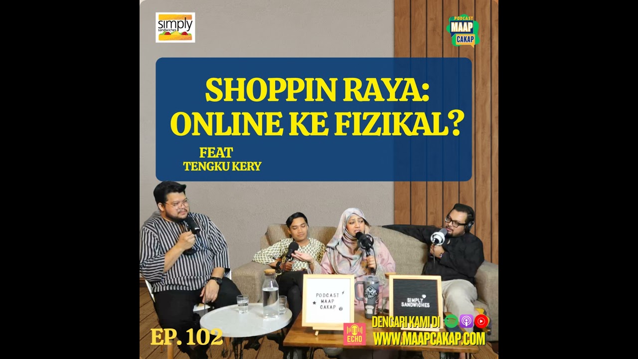 Shopping Raya: Online ke Fizikal?