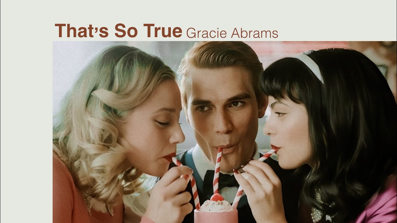gracie abrams - that’s so true [tradução/ legendado] | multicouples/multifandom