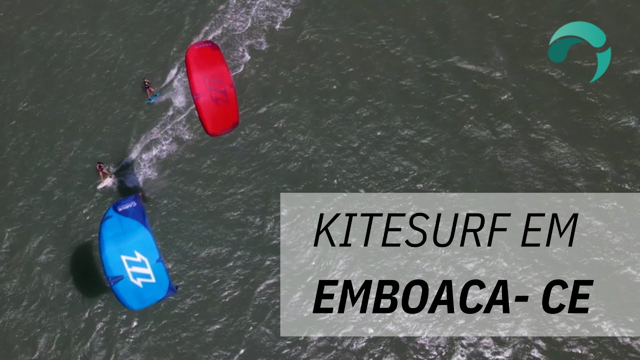EMBOACA, O PARAÍSO DO KITESURF! - Kitesurfer Ep. #02