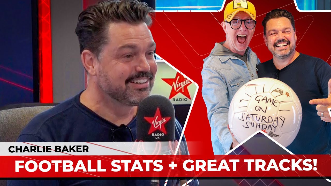 GAME ON: Football stats, great tracks, and plenty of laughs | CHARLIE BAKER'S BRAND NEW SHOW 📻 ⚽ 🎸