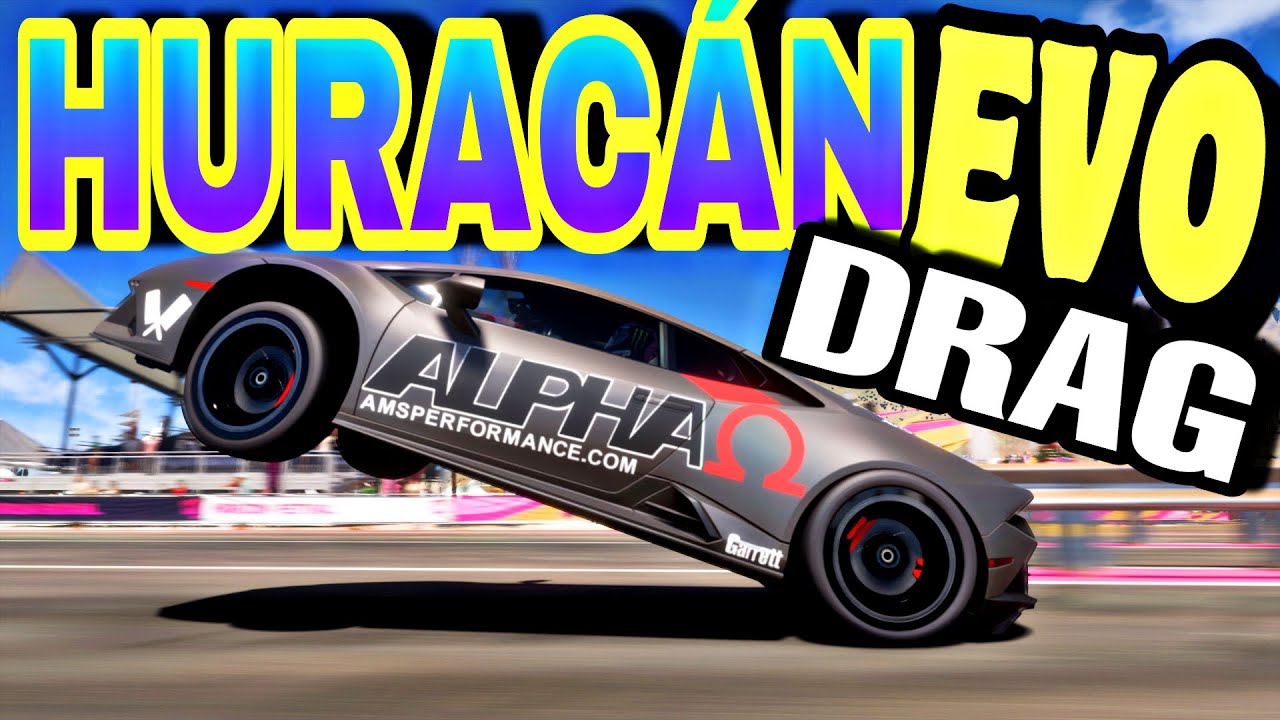 FORZA HORIZON 5 - HURACÁN EVO (DRAG TUNE)