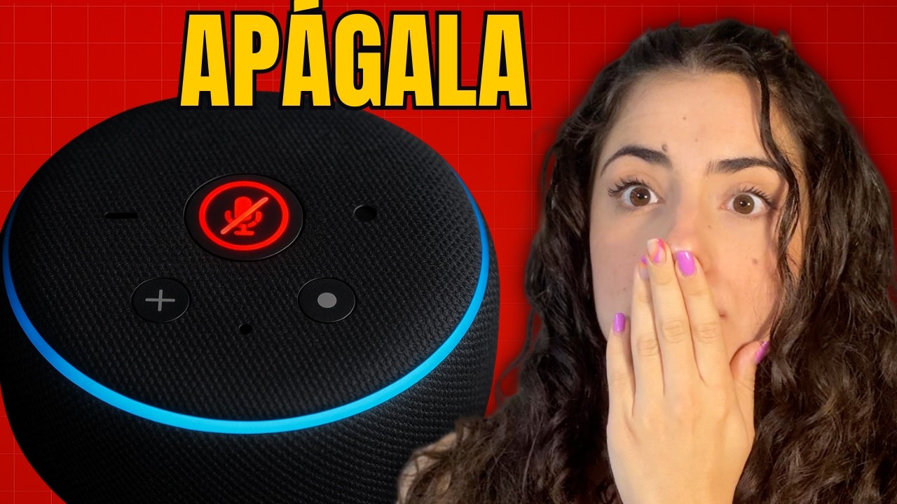 ¿Tienes Alexa en Casa? 3 Cosas que DEBES hacer ANTES de que sea tarde