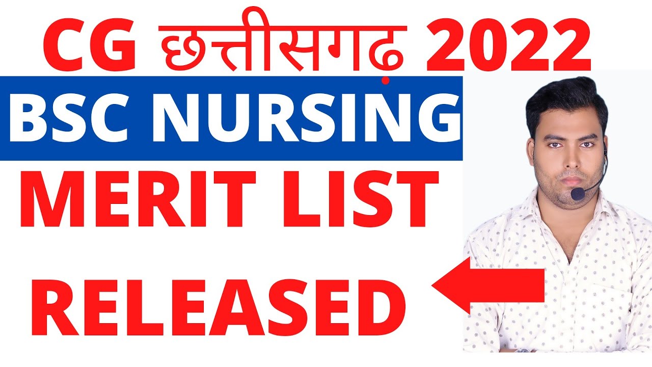 CG BSC NURSING MERIT LIST 2022|CG BSC NURSING COUNSELING 2022|CG BSC NURSING SEAT ALLOTMENT 2022