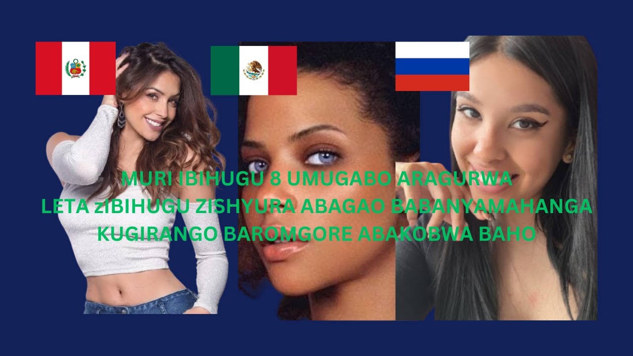 Top10  IBIHUGU 8 UZAJYAMO UKARONGORA UMUKOBWA WAHO BAKAGUHA NA AMAFARANGA,ABAGABO BARABUZEEE