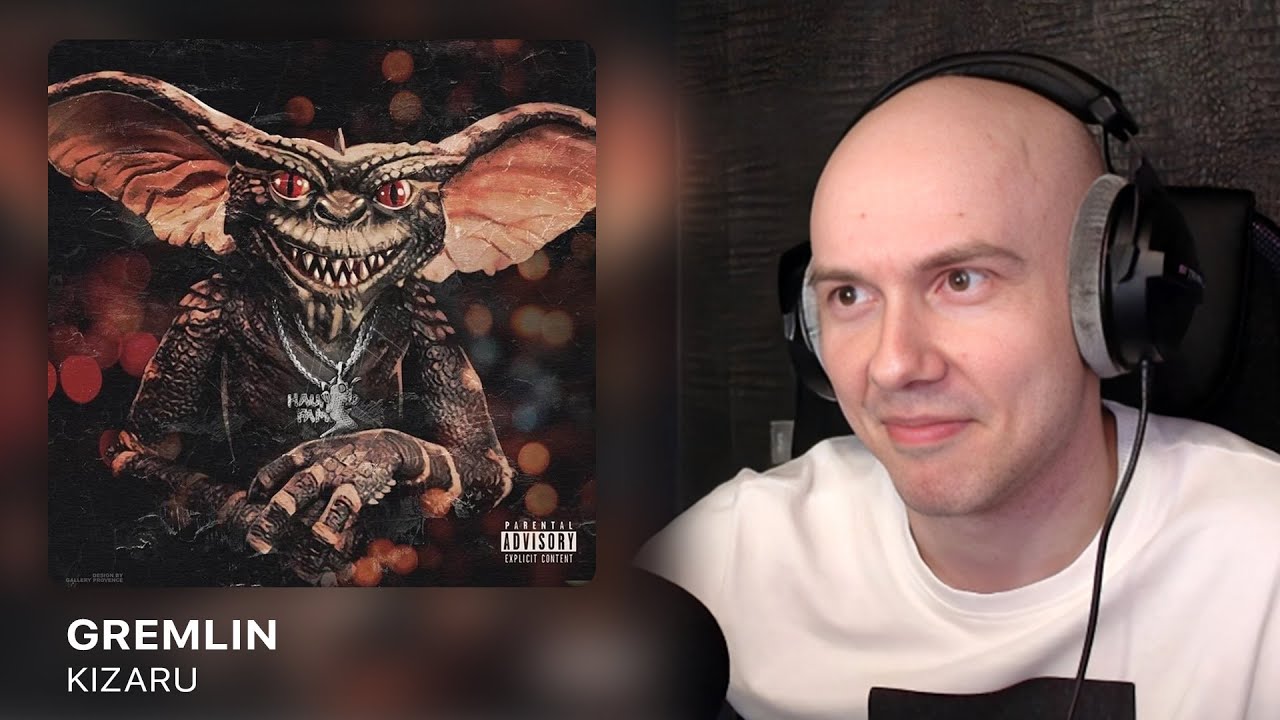 EP 'Gremlin' от Kizaru | РЕАКЦИЯ