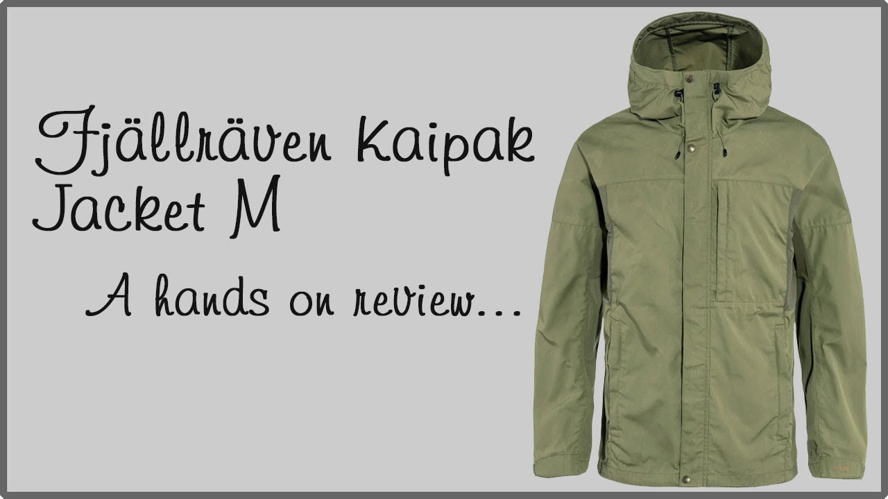 Куртка Fjällräven Kaipak M — обзор из первых рук