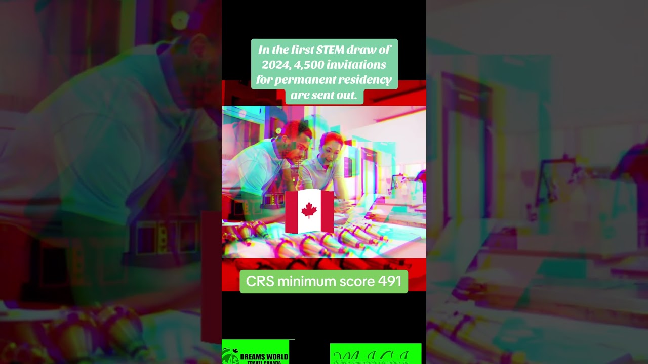 Breaking News: 4,500 Permanent Residency Invitations Issued in First STEM Draw of 2024! #canada