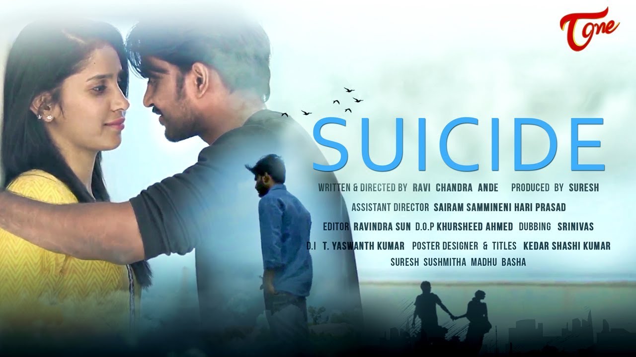 SUICIDE | Telugu Short Film 2018 | By Ravi Chandra Ande | TeluguOne