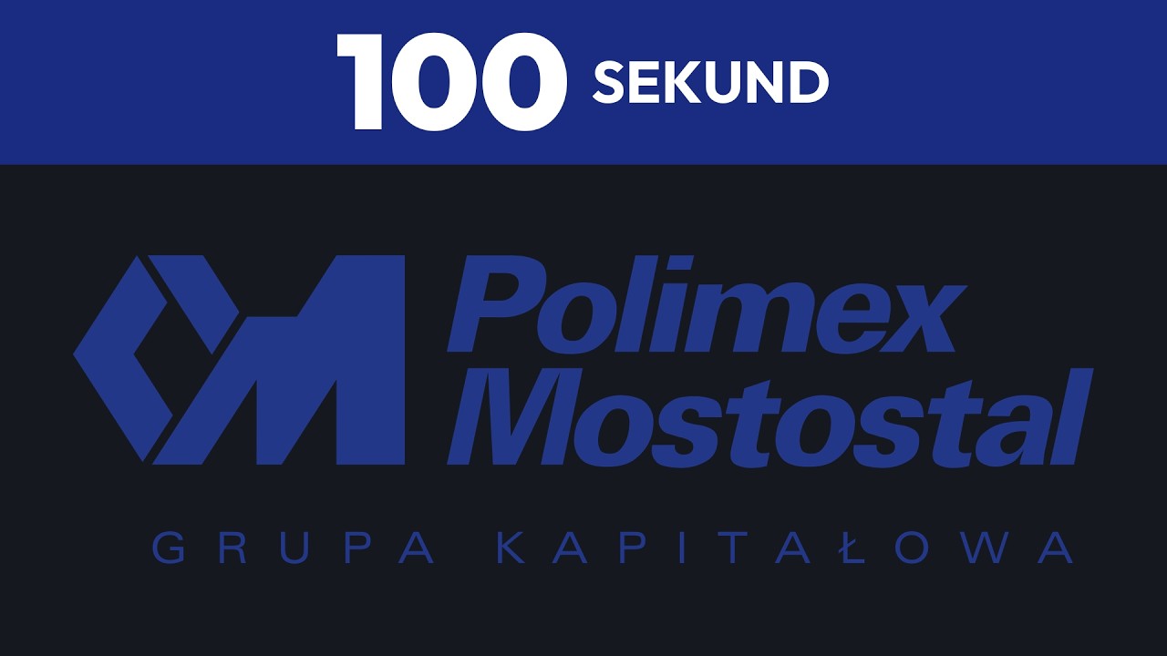 Polimex Mostostal w 100 sekund | mWIG40 2026