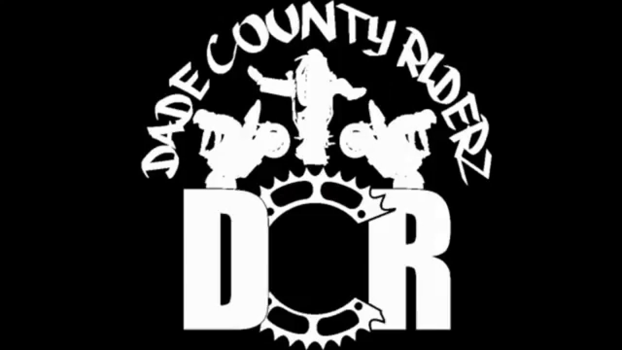 DADE County Riderz  just another Day in the 305