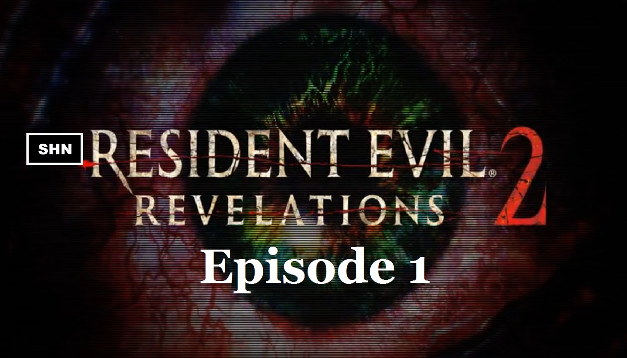 Resident Evil: Revelations 2 Episode 1 PS4 Longplay 1080p/60fps Walkthrough No Commentary