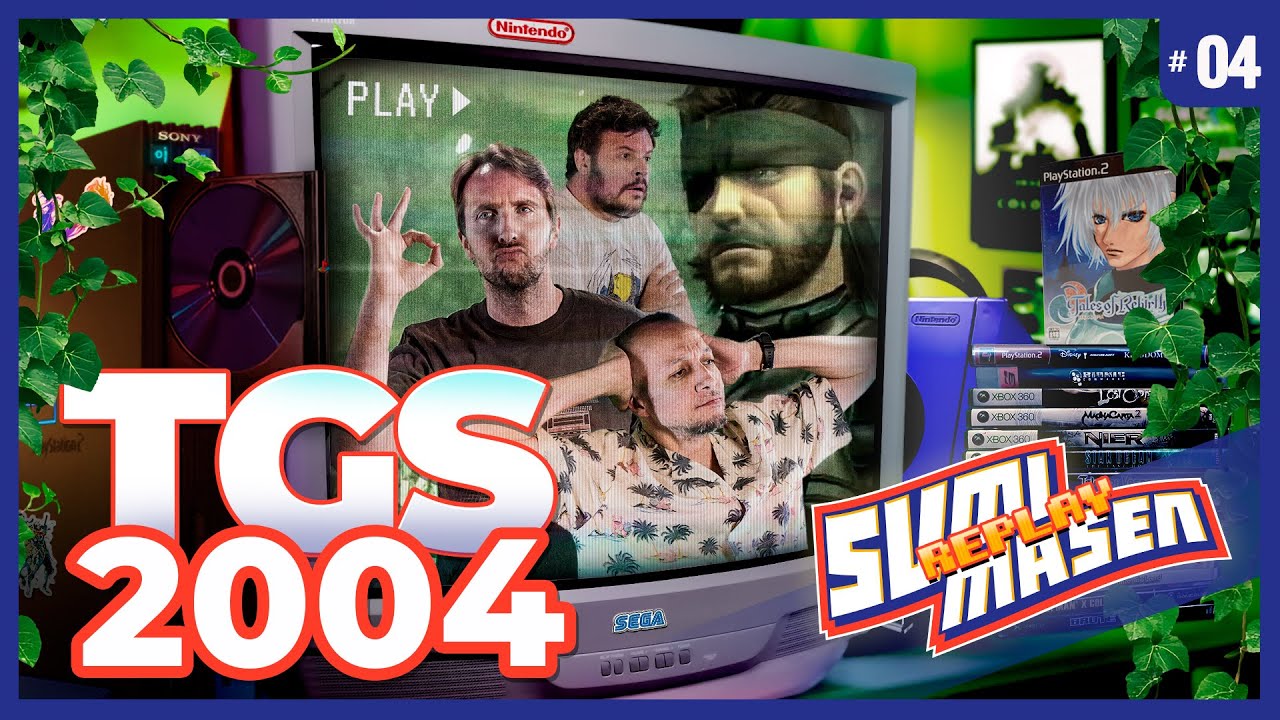 SUMIMASEN REPLAY #4 📀 TGS 2004, de METAL GEAR SOLID 3 à TALES OF...