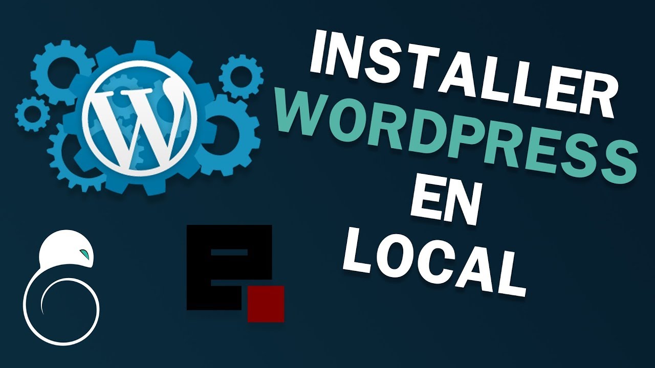 Comment INSTALLER WORDPRESS en LOCAL sur Windows - Hacking SEO