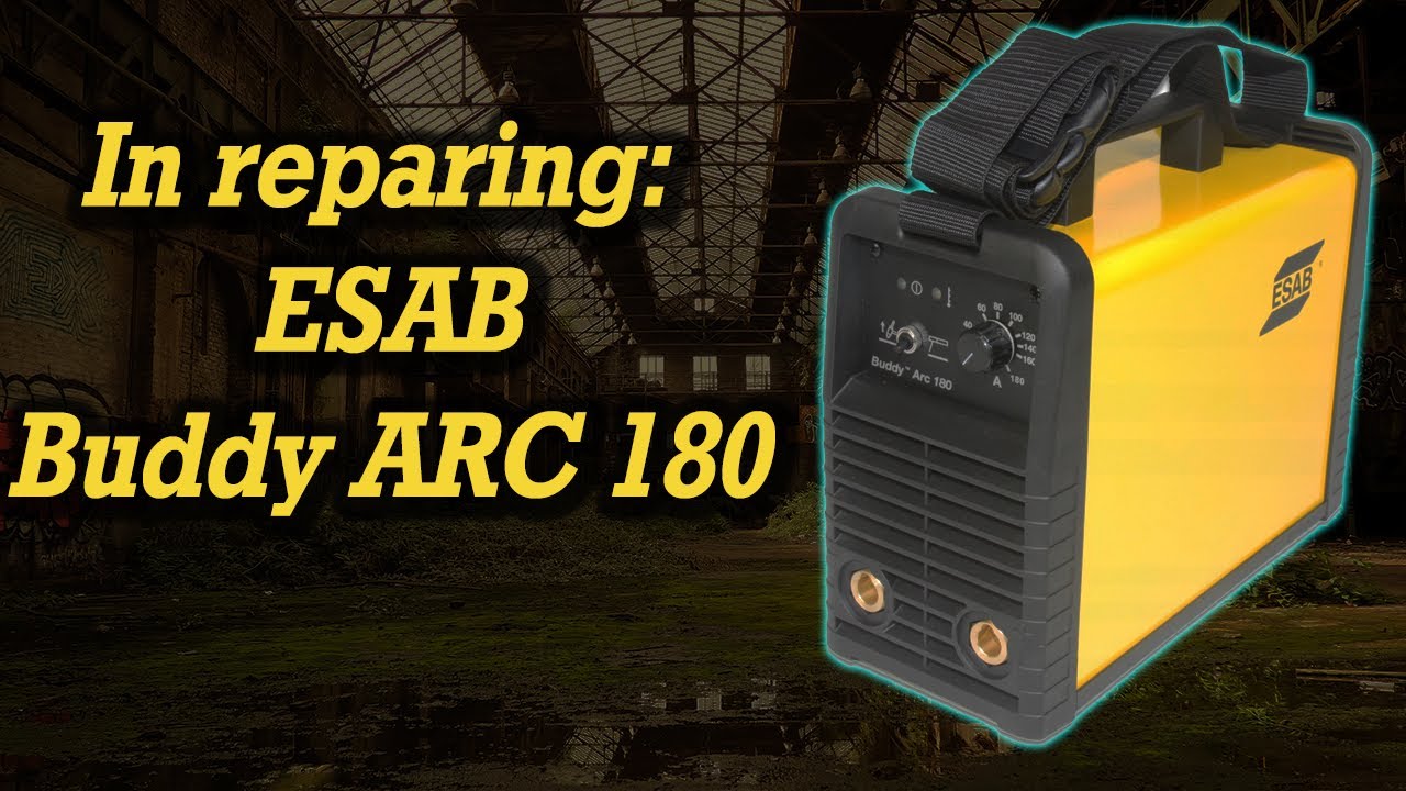 В ремонте: ESAB Buddy ARC 180
