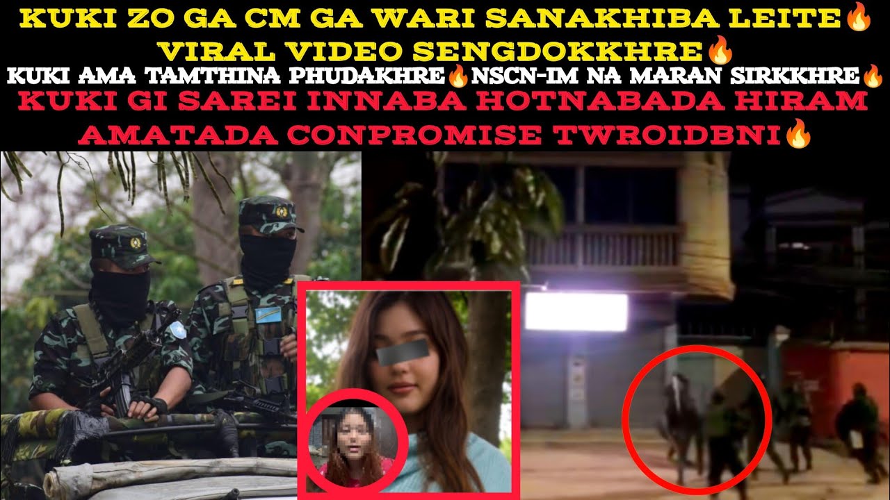 KUKI 1 TAMTHINA FUKHRE🔥IM NA MARAN KAYA SIRKHRE🔥VIRAL VIDEO SENGDOKKHRE🔥KUKI ZO GA WARI SANAB LEITE🔥