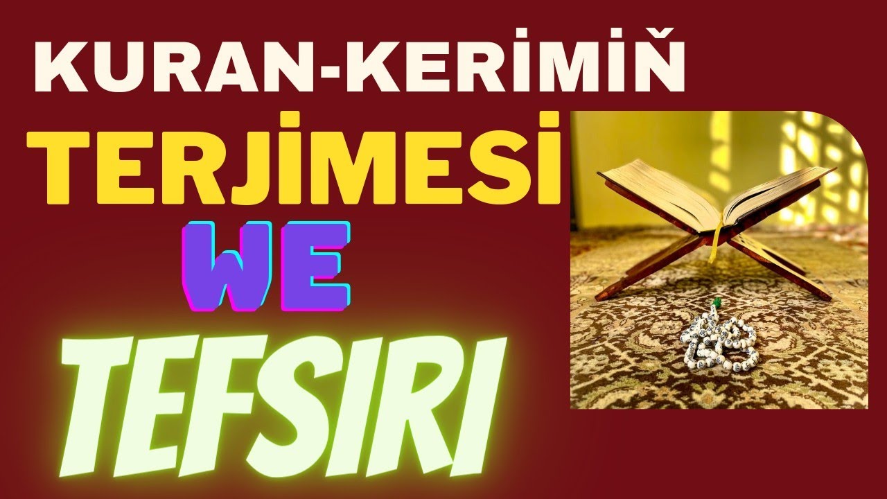 1-bölüm Kuranyň manysy we terjimesi  Hafiz Amanullah ahun