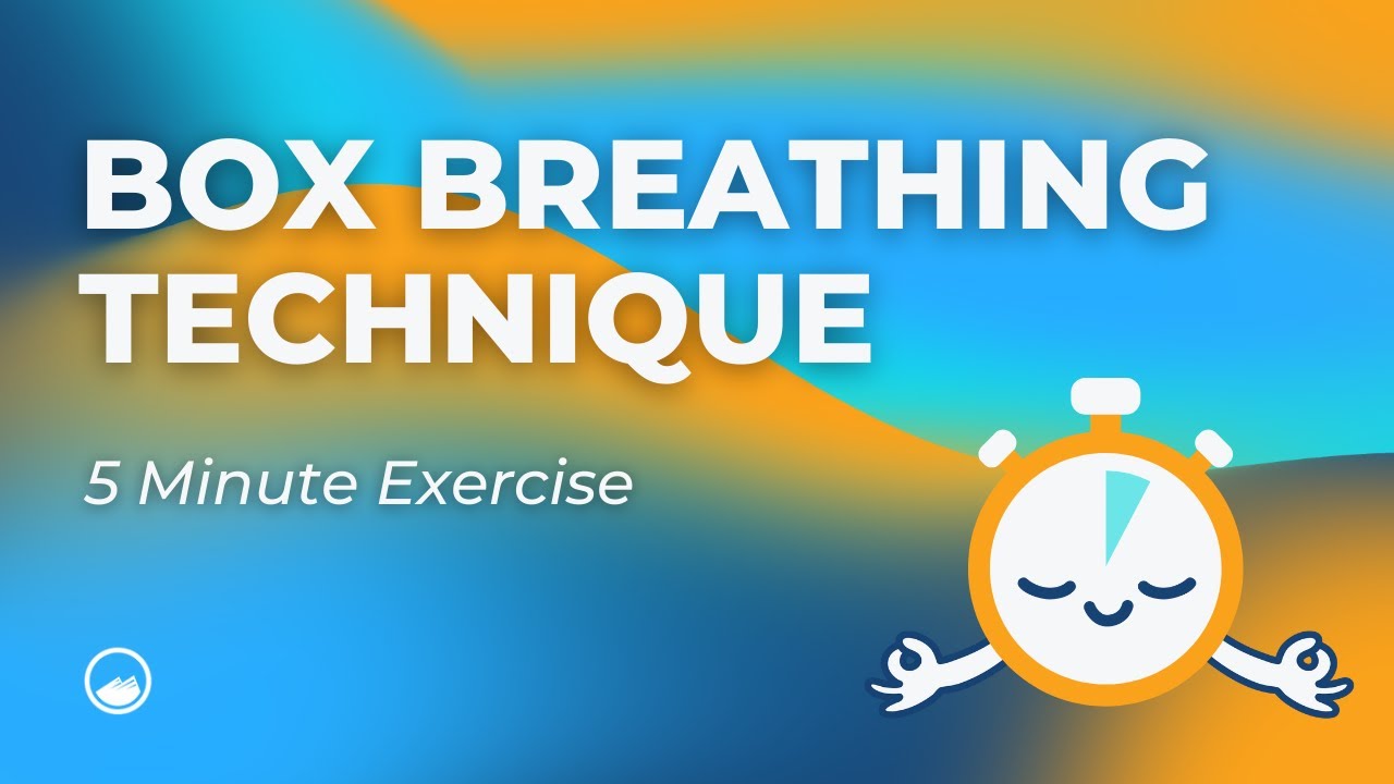 Box Breathing Technique and Exercise | 5 Minute | Use For Meditation, Anxiety, Or Sleep | 4 4 4 4