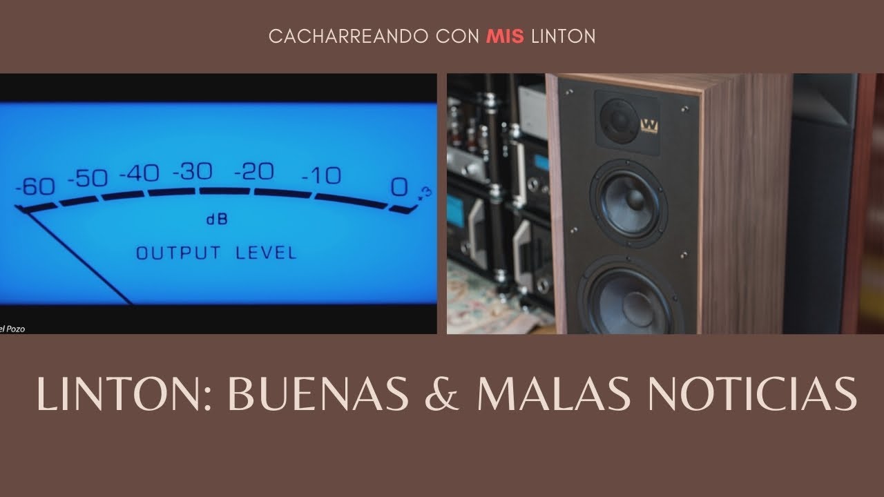 Wharfedale Linton  Buenas & Malas noticias