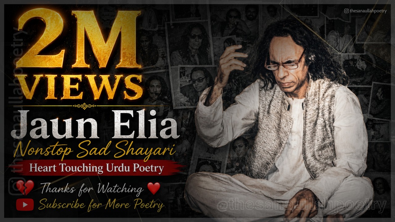2 Hour Nonstop Jaun Elia Sad Shayari | Heart Touching Urdu Poetry 2025 | @JaunEliaLife