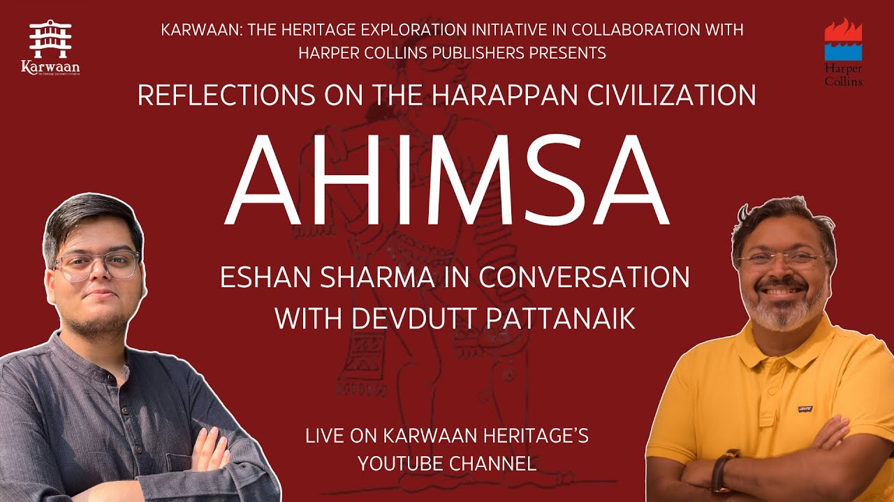 Ahimsa and the Harappans | Eshan Sharma in conversation with Devdutt Pattanaik