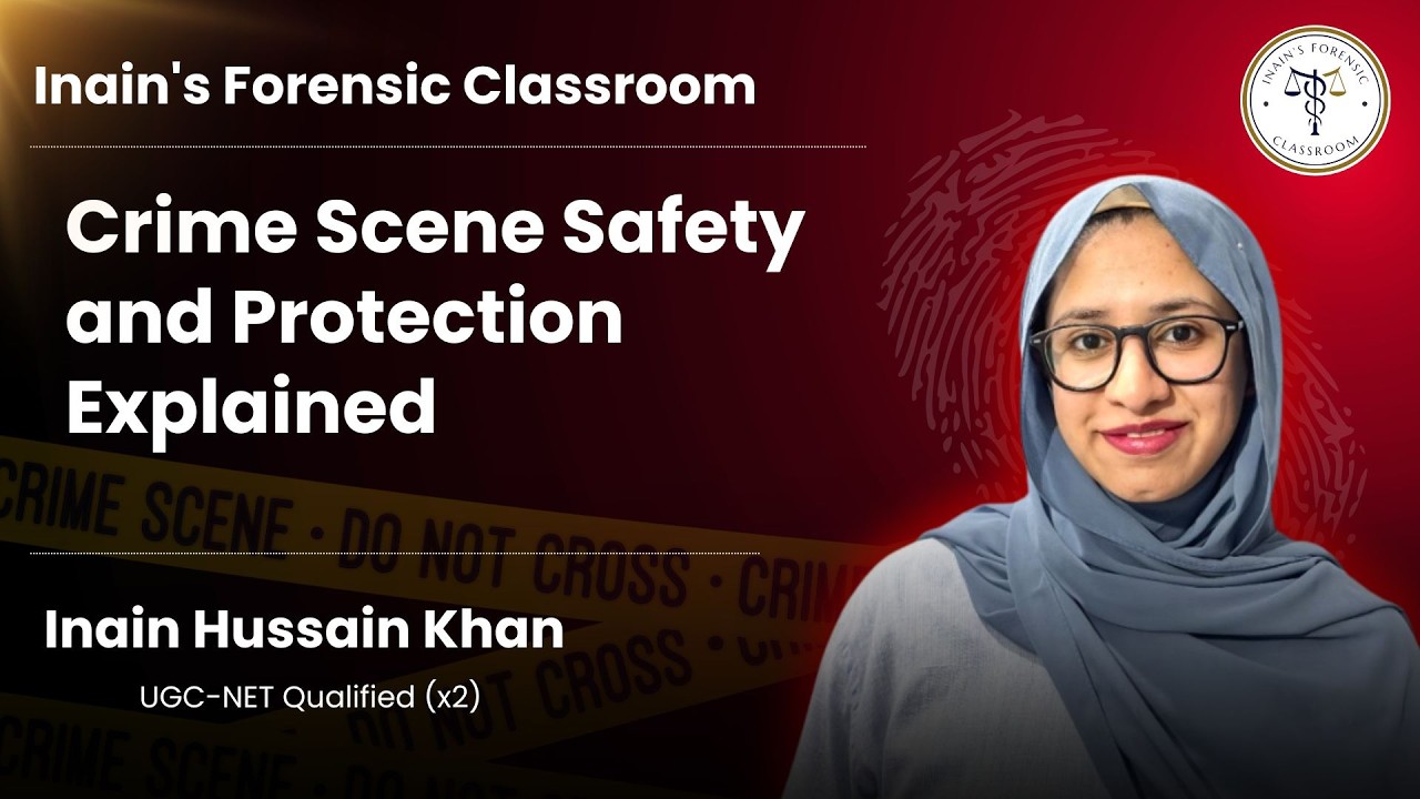 Crime Scene Protection & Safety | Crime Scene Management