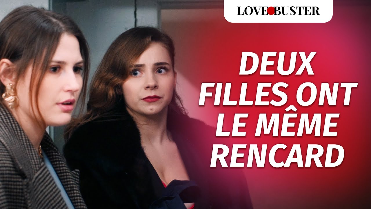 Deux Filles Sortent Avec Le Même Homme | @Lovebuster