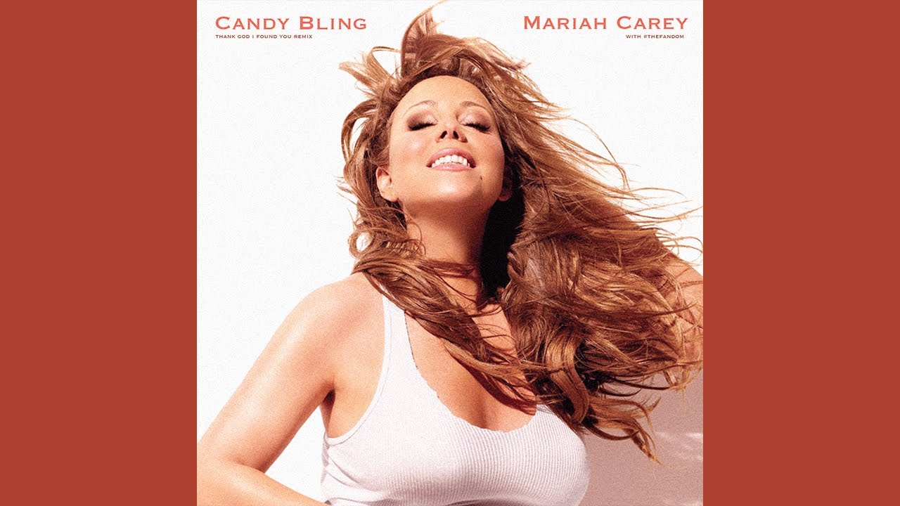 Mariah Carey - Candy Bling (Thank God I Found You Remix)