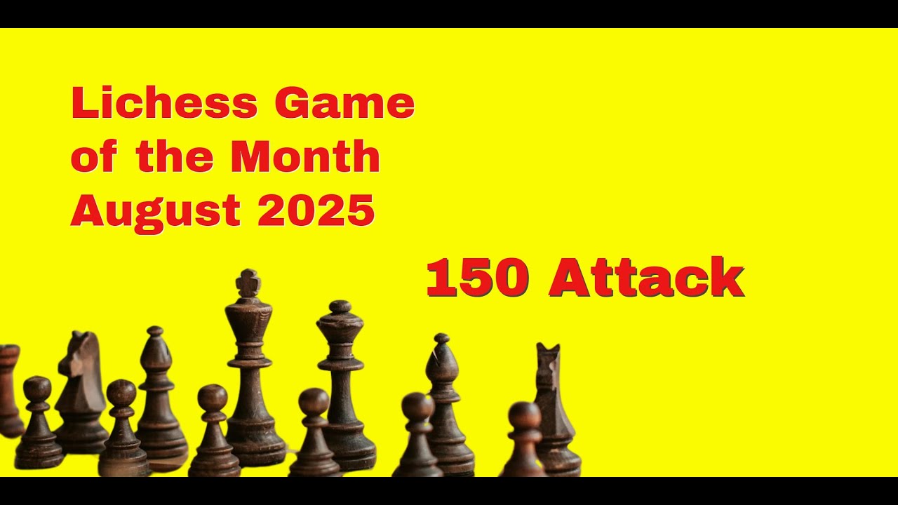 Игра месяца по версии Lichess: август 25 г. | Контратака в стиле Таля