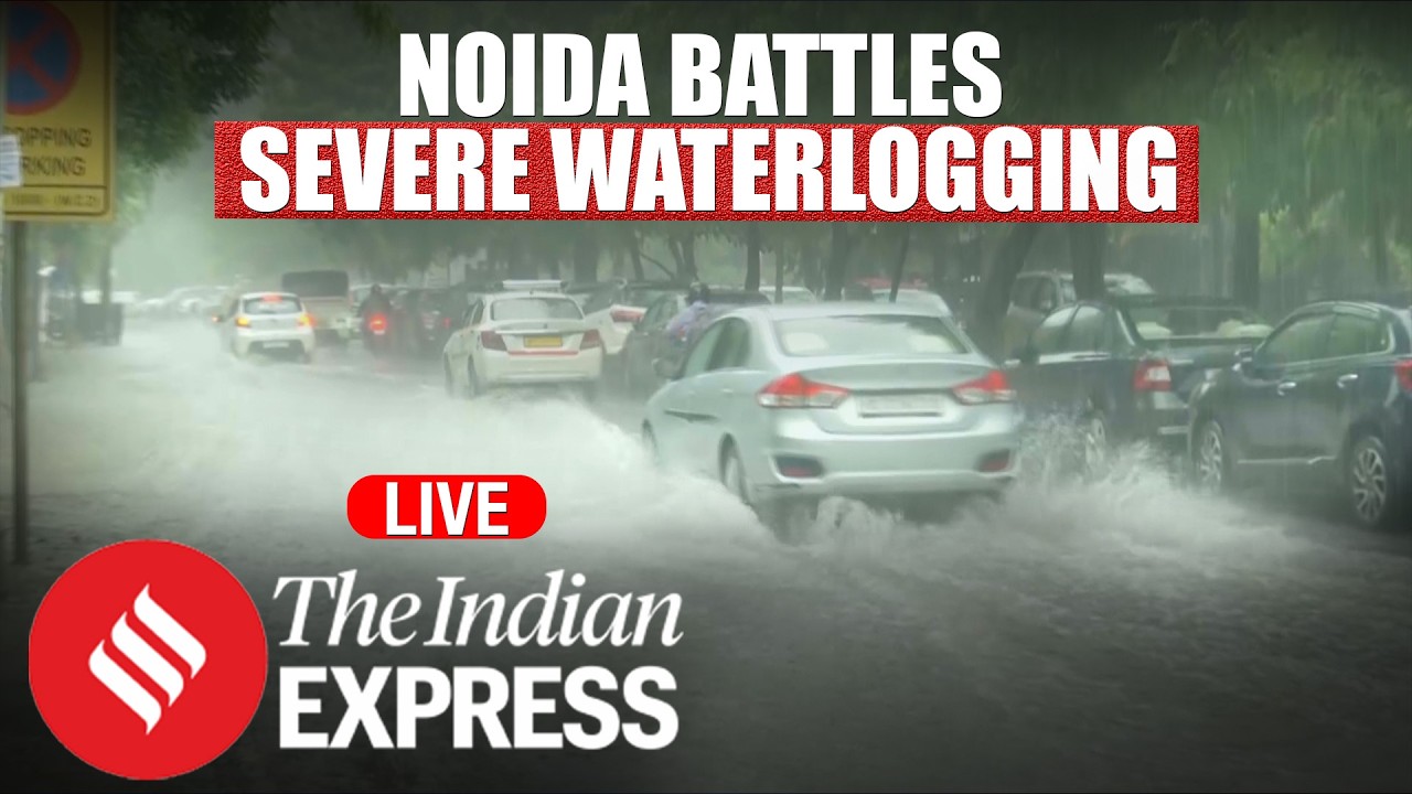 LIVE: Heavy Rain Causes Severe Waterlogging in Noida  |  Uttar Pradesh