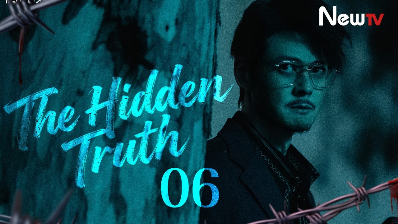 [ENG SUB] The Hidden Truth | EP06 | 被隐匿的真相 | NewTV | Ding Guansen, Yin Xiaotian, Huang Tingting