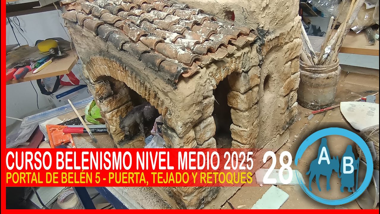 🟡 CURSO DE BELENISMO NIVEL MEDIO 28 - Portal de Belén 5, puerta, tejado y retoques finales