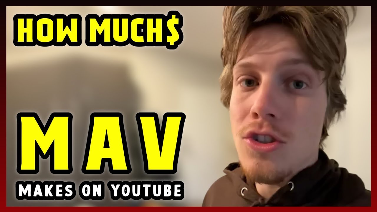 This Is How much money mav makes on YouTube 2024