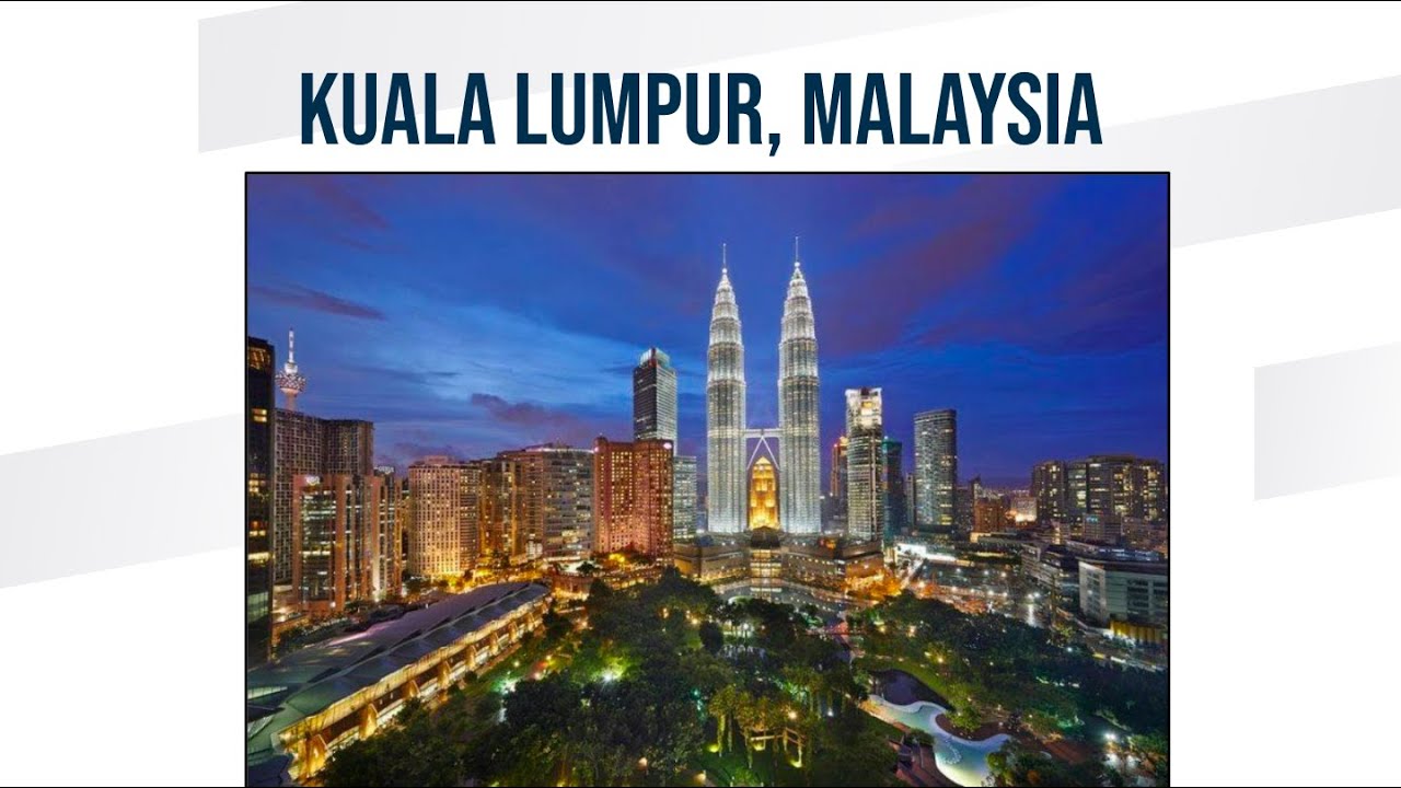 Virtual Tour of Kuala Lumpur, Malaysia