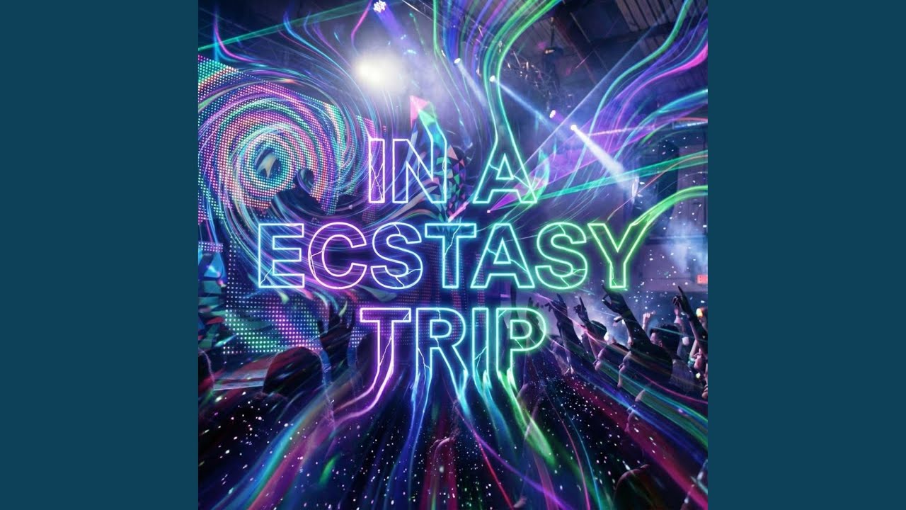In A Ecstasy Trip