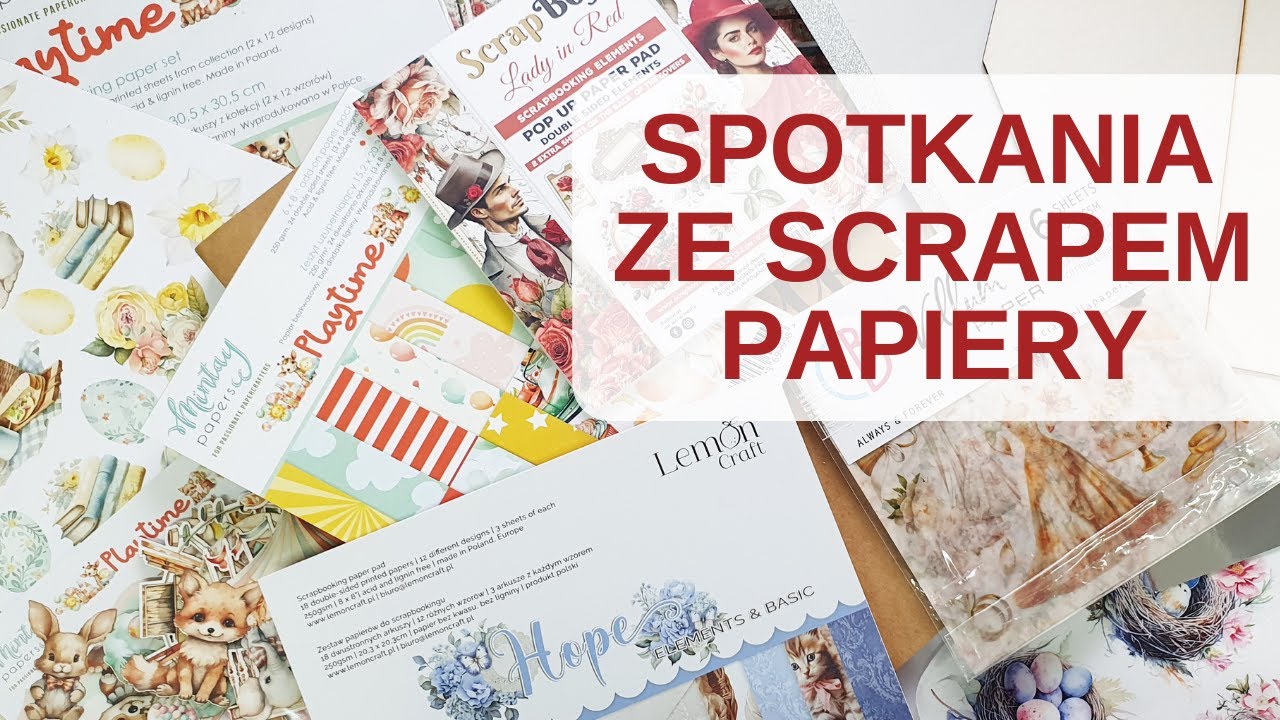 Jak zacząć? Albumy. Scarpbooking. Papiery. Spotkania ze scrapem. #warsztatownia.